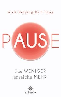 Pause - Alex Pang - E-Book