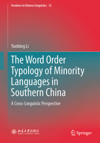 The Word Order Typology of Minority Languages in Southern China - Yunbing Li - E-Book