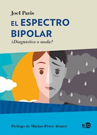 El espectro bipolar - Joel Paris - E-Book