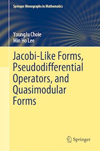 Jacobi-Like Forms, Pseudodifferential Operators, and Quasimodular Forms - YoungJu Choie - E-Book