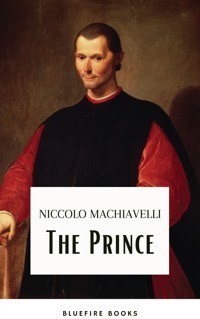 The Prince  - Niccolò Machiavelli - E-Book