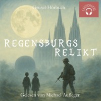 Regensburgs Relikt -  - Hörbuch