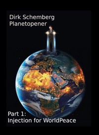 Planetopener - Dirk Schemberg - E-Book