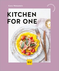 Kitchen for One - Cora Wetzstein - E-Book