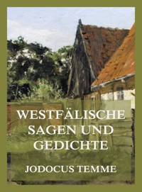 Westfälische Sagen und Gedichte - Jodocus Temme - E-Book