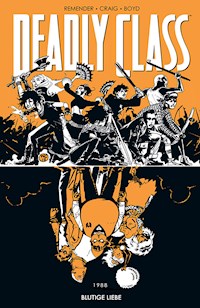 Deadly Class 7: Blutige Liebe - Rick Remender - E-Book
