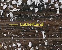 LutherLand - Jörg Gläscher - E-Book