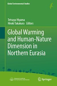 Global Warming and Human - Nature Dimension in Northern Eurasia -  - E-Book