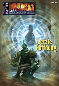 Maddrax 347 - Michelle Stern - E-Book