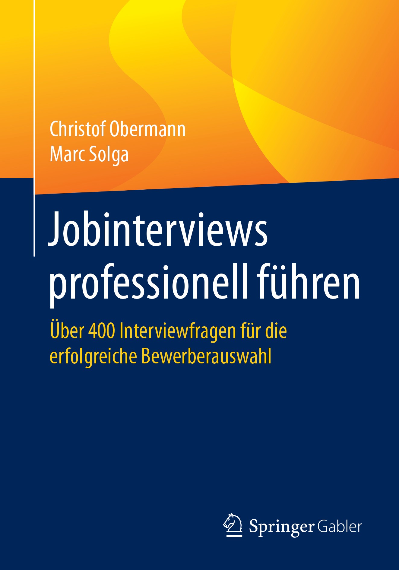 Jobinterviews professionell führen - Christof Obermann - E-Book