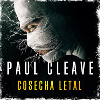 Cosecha letal - Paul Cleave - Hörbuch