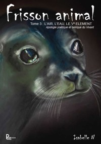 Frisson animal - Tome 3 - Isabelle N - E-Book