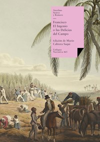 Francisco - Anselmo Suárez y Romero - E-Book
