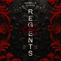 Regents - Isabelle North - Hörbuch