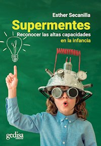 Supermentes - Esther Campo Secanilla - E-Book
