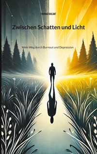 Zwischen Schatten und Licht - Enorad Soldat - E-Book