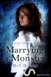 Marrying A Monster - Mel Dunay - kostenlos E-Book