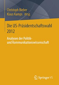 Die US-Präsidentschaftswahl 2012 -  - E-Book