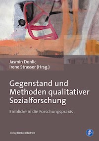 Gegenstand und Methoden qualitativer Sozialforschung -  - E-Book