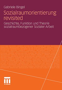 Sozialraumorientierung revisited - Gabriele Bingel - E-Book
