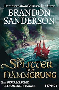 Der Splitter der Dämmerung - Brandon Sanderson - E-Book