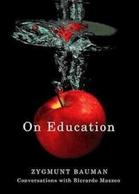 On Education - Zygmunt Bauman - E-Book