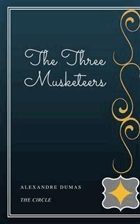 The Three Musketeers - Dumas Alexandre - E-Book