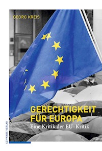 Gerechtigkeit für Europa - Georg Kreis - E-Book