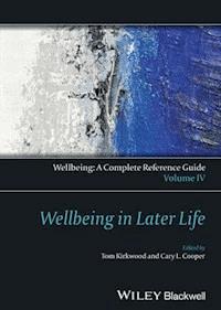 Wellbeing: A Complete Reference Guide, Wellbeing in Later Life -  - E-Book