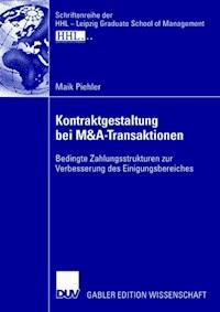 Kontraktgestaltung bei M&A-Transaktionen - Maik Piehler - E-Book