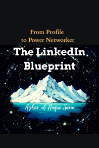 The LinkedIn Blueprint - Azhar ul Haque Sario - E-Book
