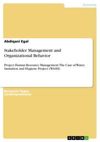 Stakeholder Management and Organizational Behavior - Abdiqani Egal - E-Book