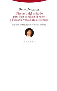 Discurso del método para bien conducir la razón y buscar la verdad en las ciencias - Rene Descartes - E-Book