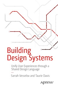 Building Design Systems - Sarrah Vesselov - E-Book