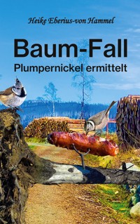 Baum-Fall - Heike Eberius-von Hammel - E-Book