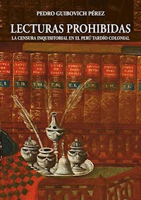 Lecturas prohibidas - Pedro Guibovich - E-Book