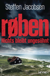røben - Nichts bleibt ungesühnt - Steffen Jacobsen - E-Book