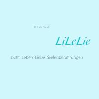 LiLeLie - Petra Schneider - E-Book