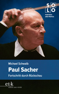 Paul Sacher - Michael Schwalb - E-Book