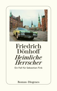 Heimliche Herrscher - Friedrich Dönhoff - E-Book