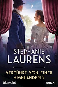 Verführt von einer Highlanderin - Stephanie Laurens - E-Book
