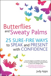 Butterflies and Sweaty Palms - Judy Apps - E-Book