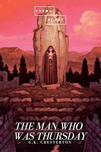 The Man Who Was Thursday - G.K. Chesterton - E-Book