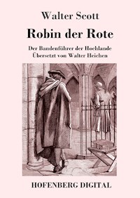 Robin der Rote - Walter Scott - E-Book