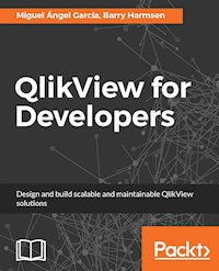 QlikView for Developers - Miguel Ángel García - E-Book