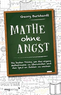 Mathe ohne Angst - Georg Burkhardt - E-Book