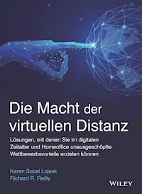 Die Macht der virtuellen Distanz - Karen Sobel Lojeski - E-Book