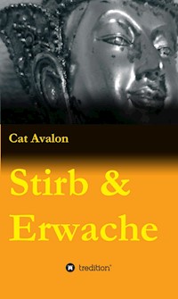 Stirb & Erwache - Cat Avalon - E-Book