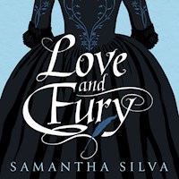 Love and Fury - Samantha Silva - Hörbuch