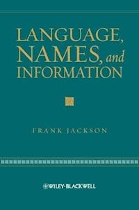 Language, Names, and Information - Frank Jackson - E-Book